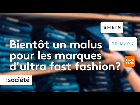 Shein, Primark, Temu : les marques d&#039;ultra fast fashion dans le collimateur