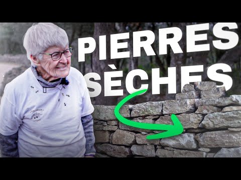 La DOYENNE de la PIERRE SÈCHE nous partage son SAVOIR-FAIRE inestimable